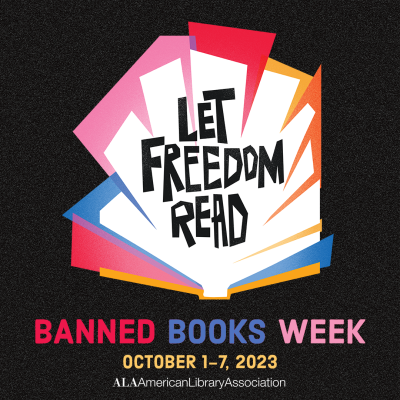 Banned Books Week, Let Freedom Read.