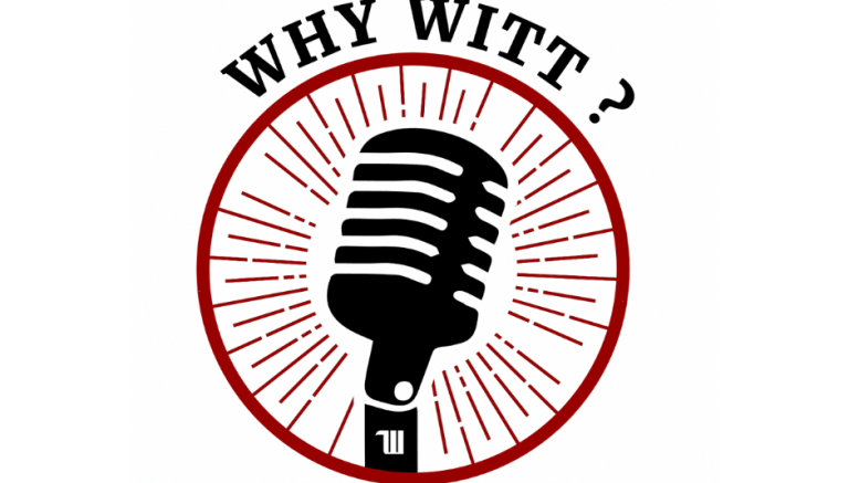 Why Witt Podcast